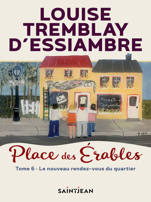 cover image of Place des Érables, tome 6